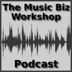 The Music Biz Workshop Podcast show