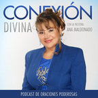 Oraciones Poderosas | Conexion Divina show