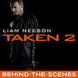 Taken 2: Behind the Scenes show