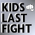 Kids Last Fight show