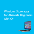 Windows Store apps for Absolute Beginners with C# (MP4) - Channel 9 show