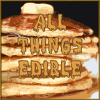 All Things Edible - Your Seriously Tasty Podcast show