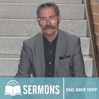 Paul Tripp: Sermon Podcast show