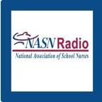 NASN Radio- National Association of School Nurses show