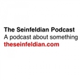 The Seinfeldian Podcast show