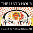 The Lucid Hour show