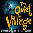 The Quiet Village Podcast show