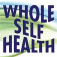 Whole Self Health Radio show