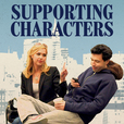 SUPPORTING CHARACTERS EXTRA: Behind the Scenes show