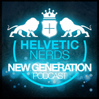 New Generation Podcast by Helvetic Nerds show