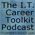 podcast – Building Your I.T. Career show