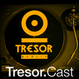 Tresor.Cast show