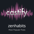 Zen Habits: Most Popular Posts (Castify) show