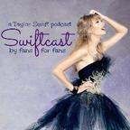 Swiftcast - The #1 Taylor Swift Podcast show