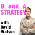 Q and A Strategy With David Watson show