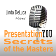 PresentationYOU Secrets of the Masters: Presentation Skills | Leadership Skills | Savvy Communications show