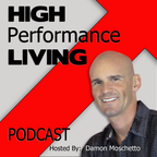 High Performance Living Online show