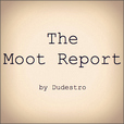 The Moot Report show