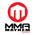 MMA Mayhem Radio show