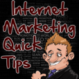 Internet Marketing Quick Tips show
