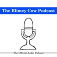 The Blimey Cow Podcast show