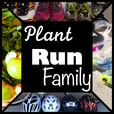 Plant, Run, Family show