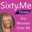 Sixty and Me Show with Margaret Manning show