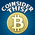 Coinsider This! A bitcoin podcast for everyone! show