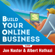 Build Your Online Business Podcast: Internet Business | Internet Marketing | Blogging show