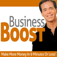 The Business Boost | Daily Business Motivation For Entrepreneurs, Business Owners, Sales, Marketing, And Online Business Building show