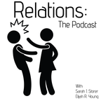 Relations - The Podcast show