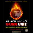 The Amazing Jonathan's BURN UNIT show