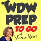 WDW Prep To Go – a Disney World planning podcast show