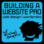 Building a Website Pro: Wordpress Training, How to Build a Website, Web Design for Small Business, Entrepreneurs &amp; Individuals show