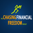 The Chasing Financial Freedom Podcast show