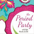 The Period Party show