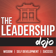 The Leadership Dojo - Wisdom | Self Development | Success show