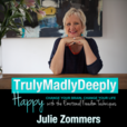 TrulyMadlyDeeply Happy show