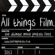All Things Film show