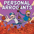 Personal Arrogants show
