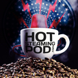 The Hot Steaming Pod show