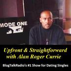 Upfront & Straightforward with Alan Roger Currie show