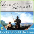Don Quixote by Miguel de Cervantes Saavedra show