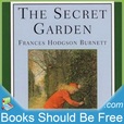 The Secret Garden by Frances Hodgson Burnett show