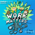 Work that Matters by WorqIQ show