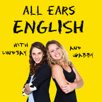 All Ears English Podcast | Real English Vocabulary | Conversation | American Culture show