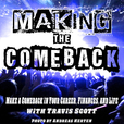 Making The Comeback - Comebacks | Personal Development | Success show