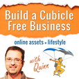 Build a Cubicle Free Business Podcast show