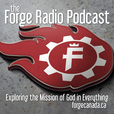 The Forge Radio Podcast show