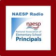 NAESP Radio- The National Association of Elementary School Principals show